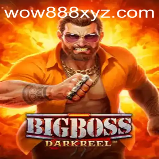 BigBoss: Unveiling the Thrilling World of wow888