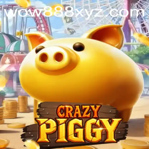 Unveiling the Exciting Universe of CrazyPiggy and the Thrilling Journey with wow888