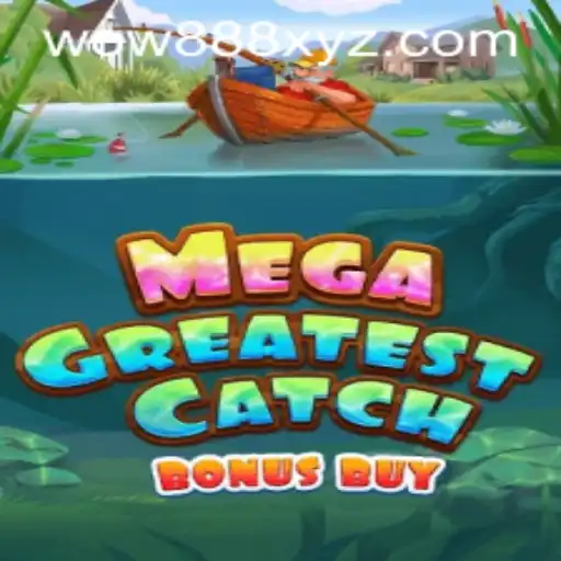Diving Into MegaGreatestCatchBonusBuy: An Exciting Gaming Experience with wow888
